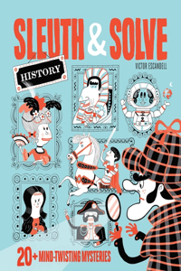 Sleuth & Solve: History