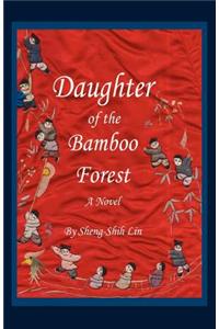 Daughter of the Bamboo Forest