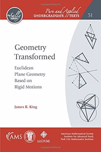 Geometry Transformed