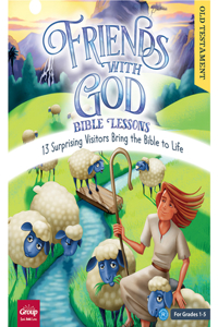 Friends with God Bible Lessons (Old Testament)