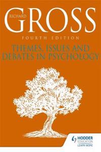 Themes, Issues and Debates in Psychology