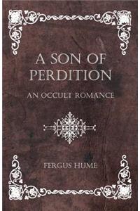 A Son of Perdition