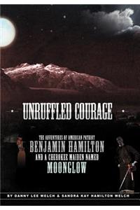 Unruffled Courage