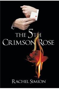 5th Crimson Rose