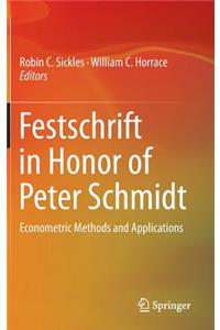 Festschrift in Honor of Peter Schmidt