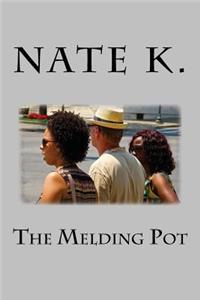 The Melding Pot