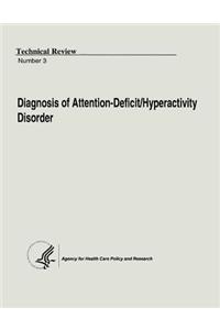 Diagnosis of Attention-Deficit/Hyperactivity Disorder