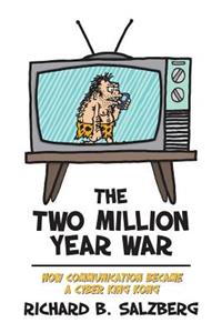 Two Million Year War