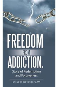 Freedom from Addiction.