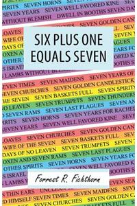 Six Plus One Equals Seven