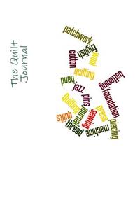 The Quilt Journal