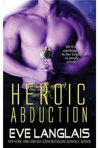 Heroic Abduction: Sci-Fi Alien Romance