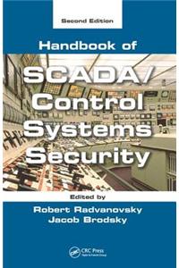 Handbook of SCADA/Control Systems Security