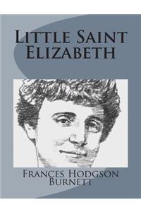 Little Saint Elizabeth