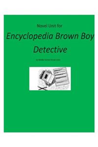 Novel Unit for Encyclopedia Brown Boy Detective