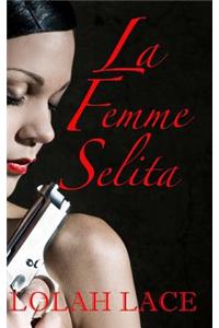 La Femme Selita