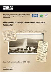River-Aquifer Exchanged in the Yakima River Basin, Washington