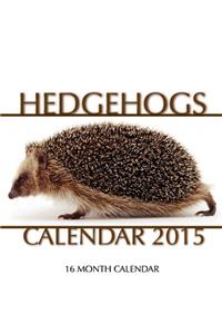Hedgehogs Calendar 2015