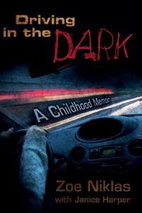 Driving in the Dark