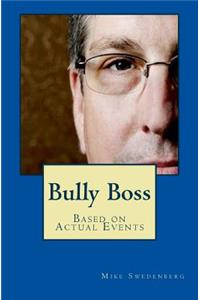 Bully Boss