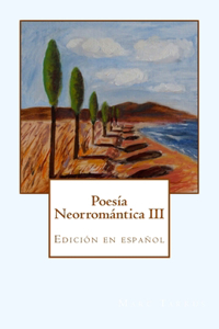 Poesía Neorromántica III