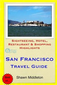 San Francisco Travel Guide