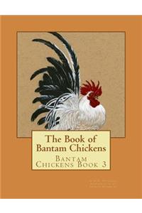 Book of Bantam Chickens