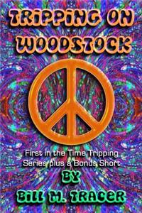 Tripping on Woodstock