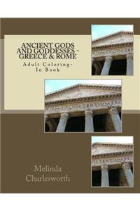 Ancient Gods and Goddesses - Greece & Rome