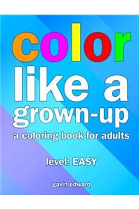 Color Like a Grown-up