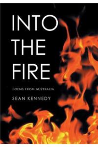 Into the Fire