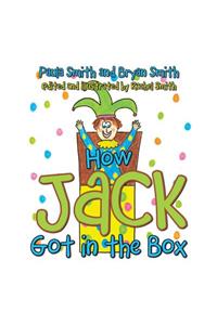 How Jack Got in the Box