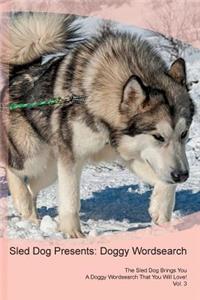 Sled Dog Presents