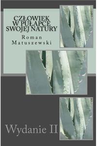 Czlowiek W Pulapce Swojej Natury