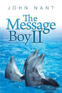 Message Boy II