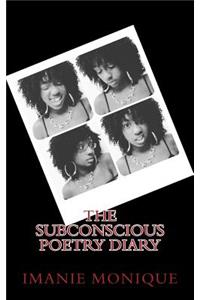 Subconscious Poetry Diary