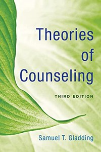 Theories of Counseling, Third Edition