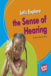 Let's Explore the Sense of Hearing