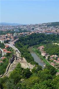 Houses on a Hill in Veliko Turnovo Bulgaria Journal