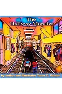 Hallway Monster