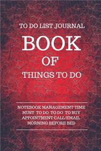 To Do List Journal Book Of Things To Do
