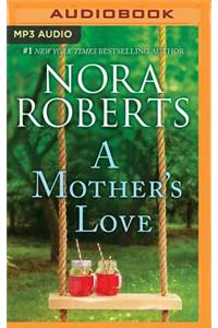 A Mother's Love