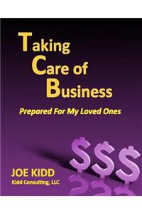 Taking Care of Business