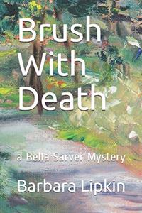 Brush With Death