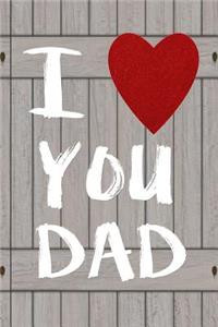 I Love You Dad