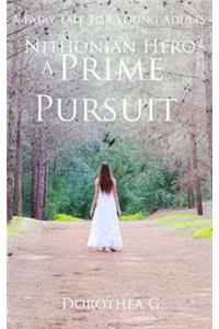 Prime Pursuit