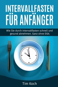 Intervallfasten für Anfänger