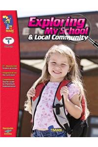 Exploring My School and Local Community