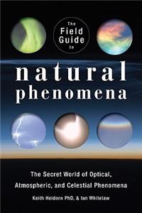 Field Guide to Natural Phenomena