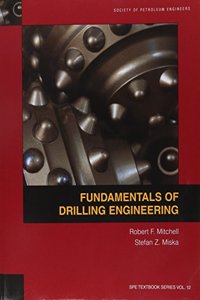 Fundamentals of Drilling Engineering